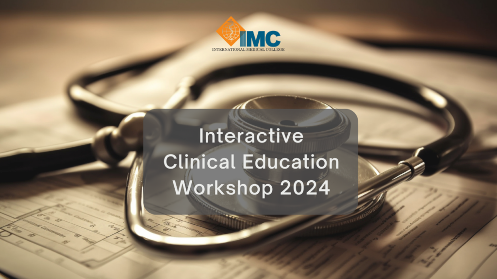Interactive Clinical Education Workshop 2024